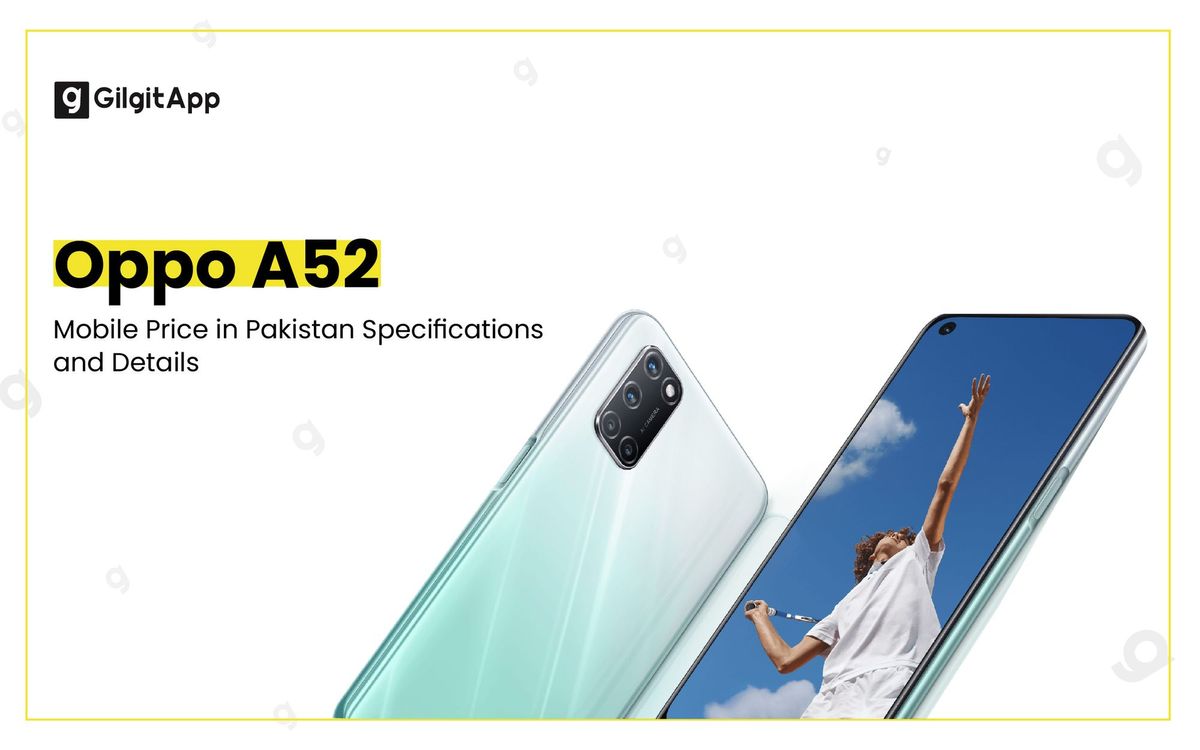 Oppo A52 Mobile Price in Pakistan-Specifications and Details