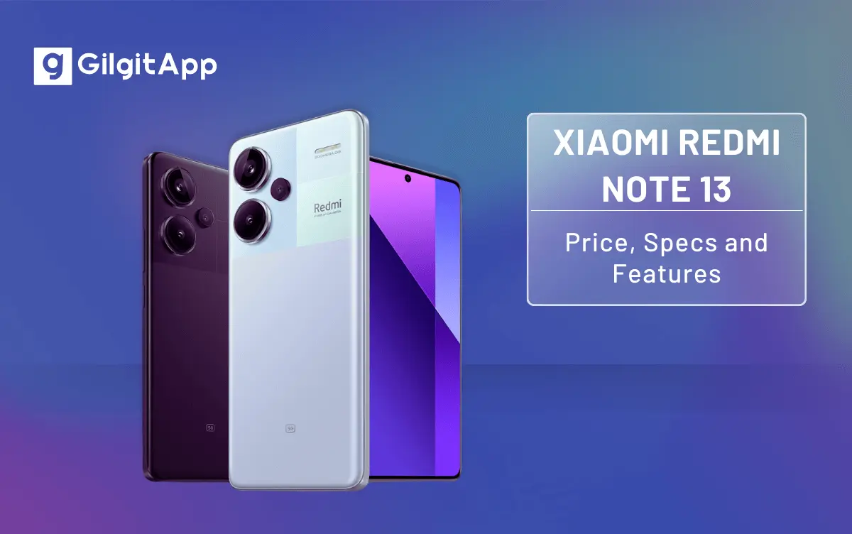 Xiaomi Redmi Note 13 price in Pakistan-Specs and Features