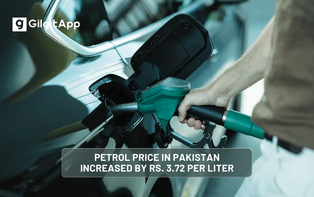 Petrol Price in Pakistan Increased by Rs. 3.72 per Liter