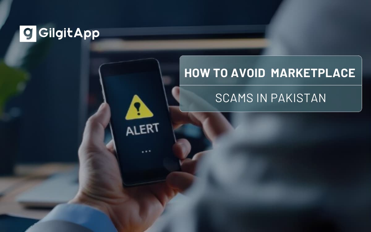 Top Tips to Avoid Marketplace Scams in Pakistan