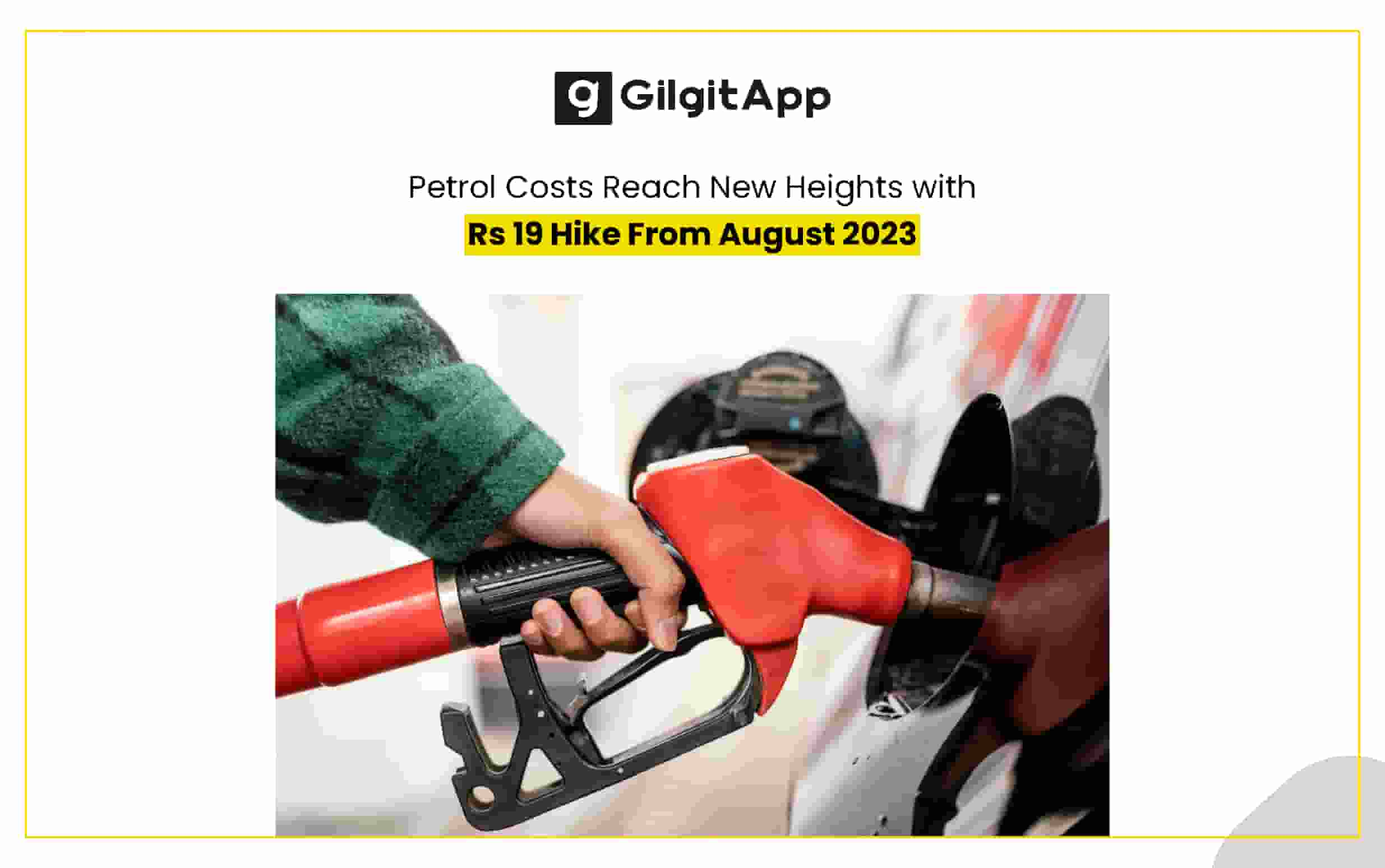 Petrol Cost Plunges High With Rs Hike From August