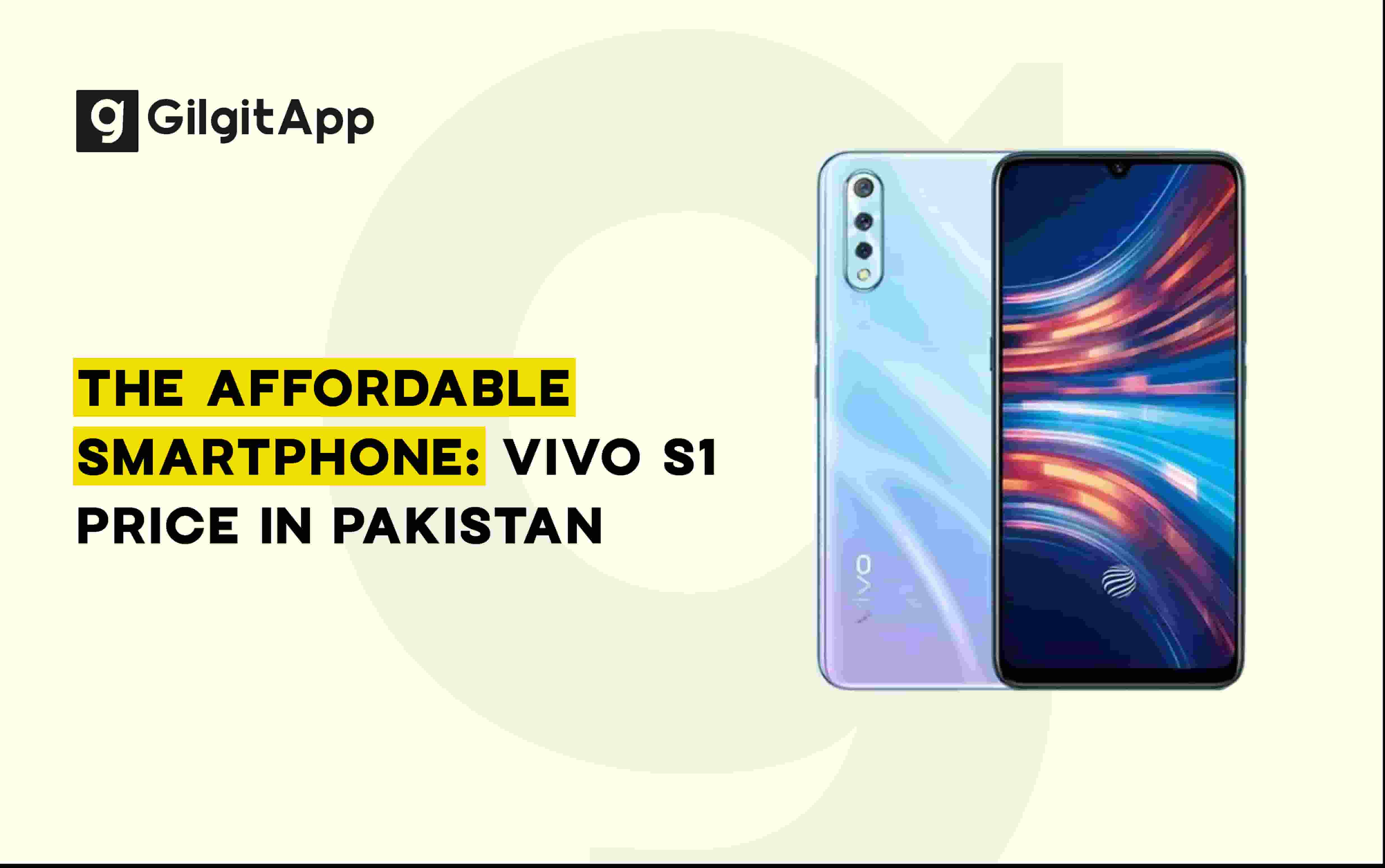 The Affordable Smartphone Vivo S1 Price In Pakistan