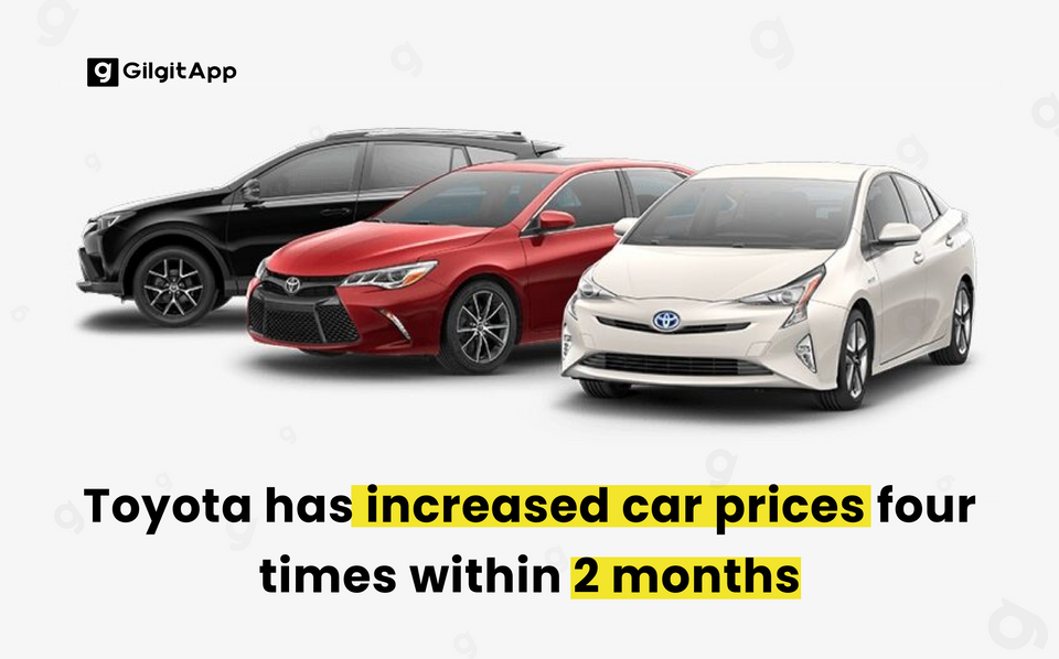 Toyota has increased car prices fourth time within 2 months