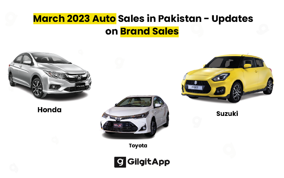 March Auto Sales in Pakistan - Updates on Brand Sales