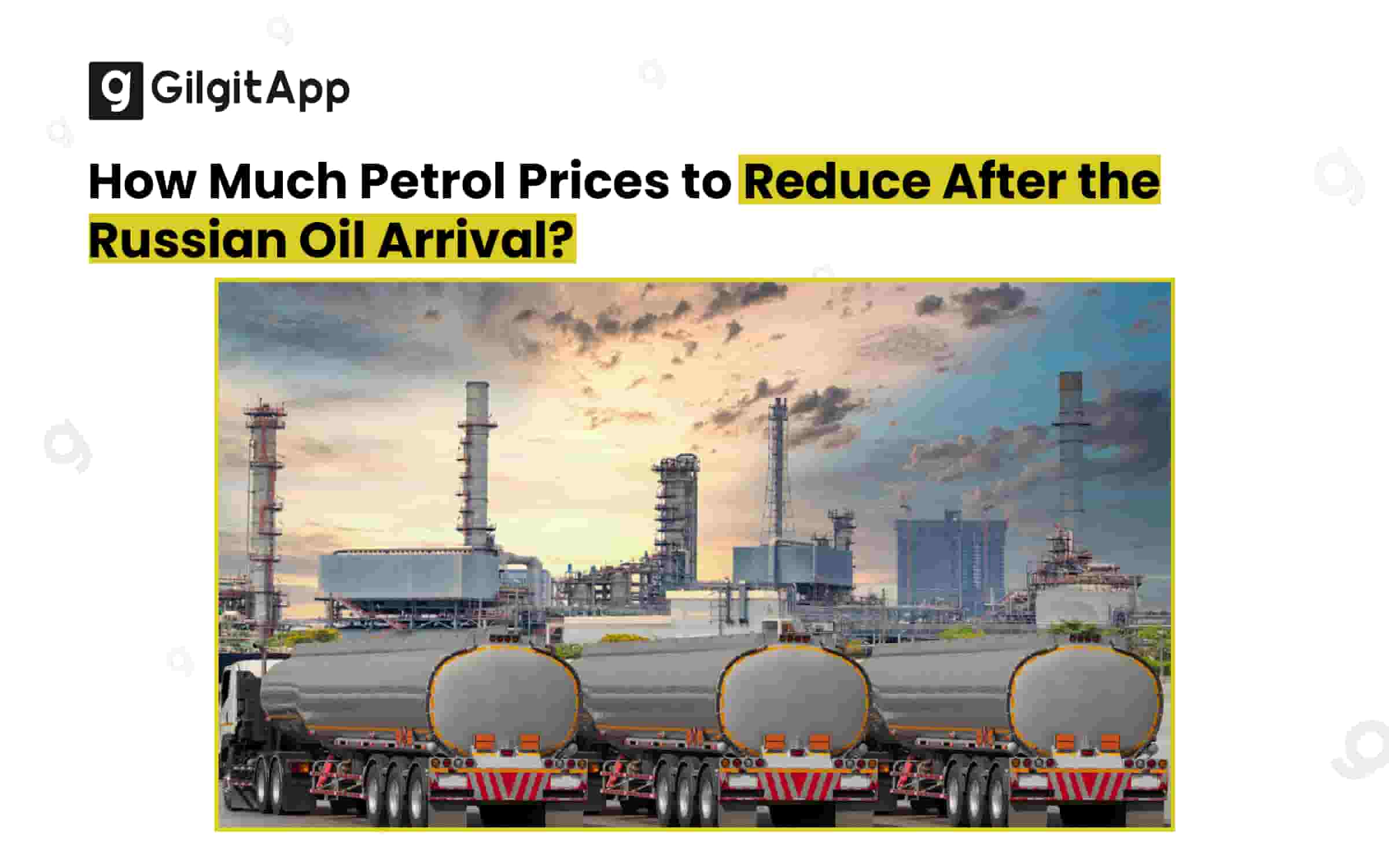 How Much Petrol Prices to Reduce After the Russian Oil Arrival?