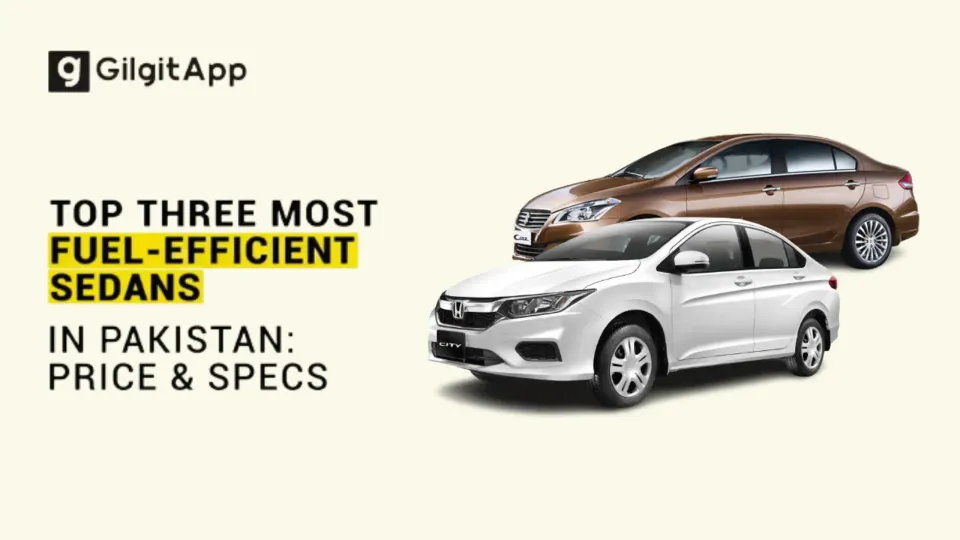 Top Three Most Fuel-Efficient Sedans in Pakistan: Price & Specs