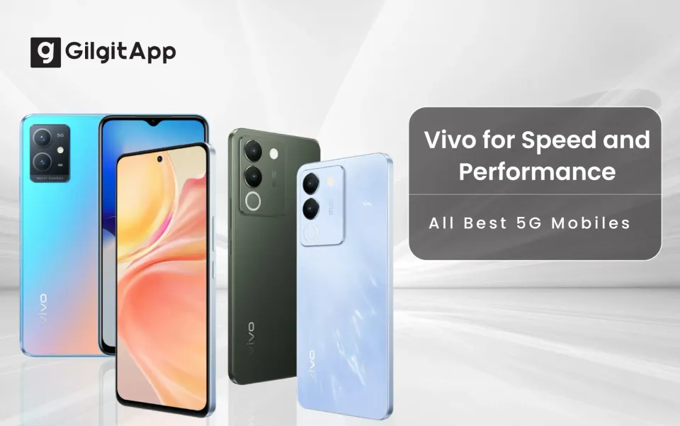 Best 5G Vivo Smartphones to Buy in Pakistan 2024