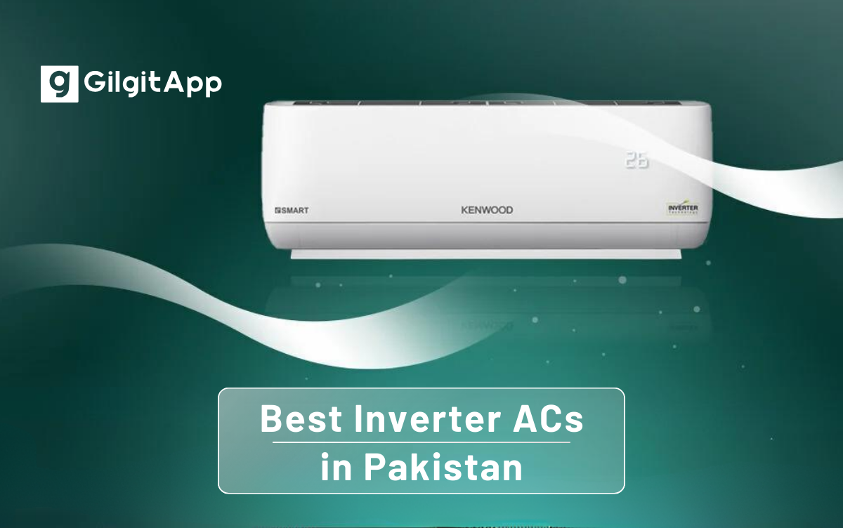 Best Inverter ACs in Pakistan: Your Solution to Extreme Weather