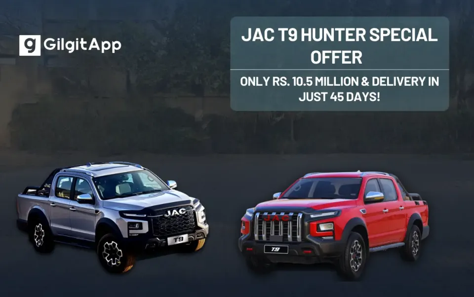JAC T9 Hunter Special Offer – Only Rs. 10.5 Million & Delivery in Just 45 Days!